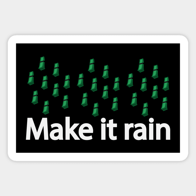 Make it rain making it rain Sticker by DinaShalash